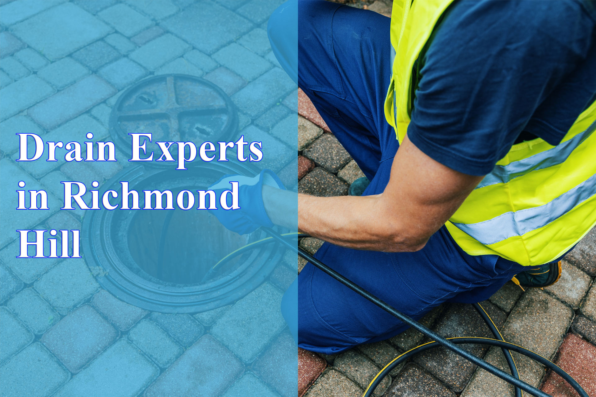 drain experts in Richmond Hill - Wrench It Up plumbing and mechanical