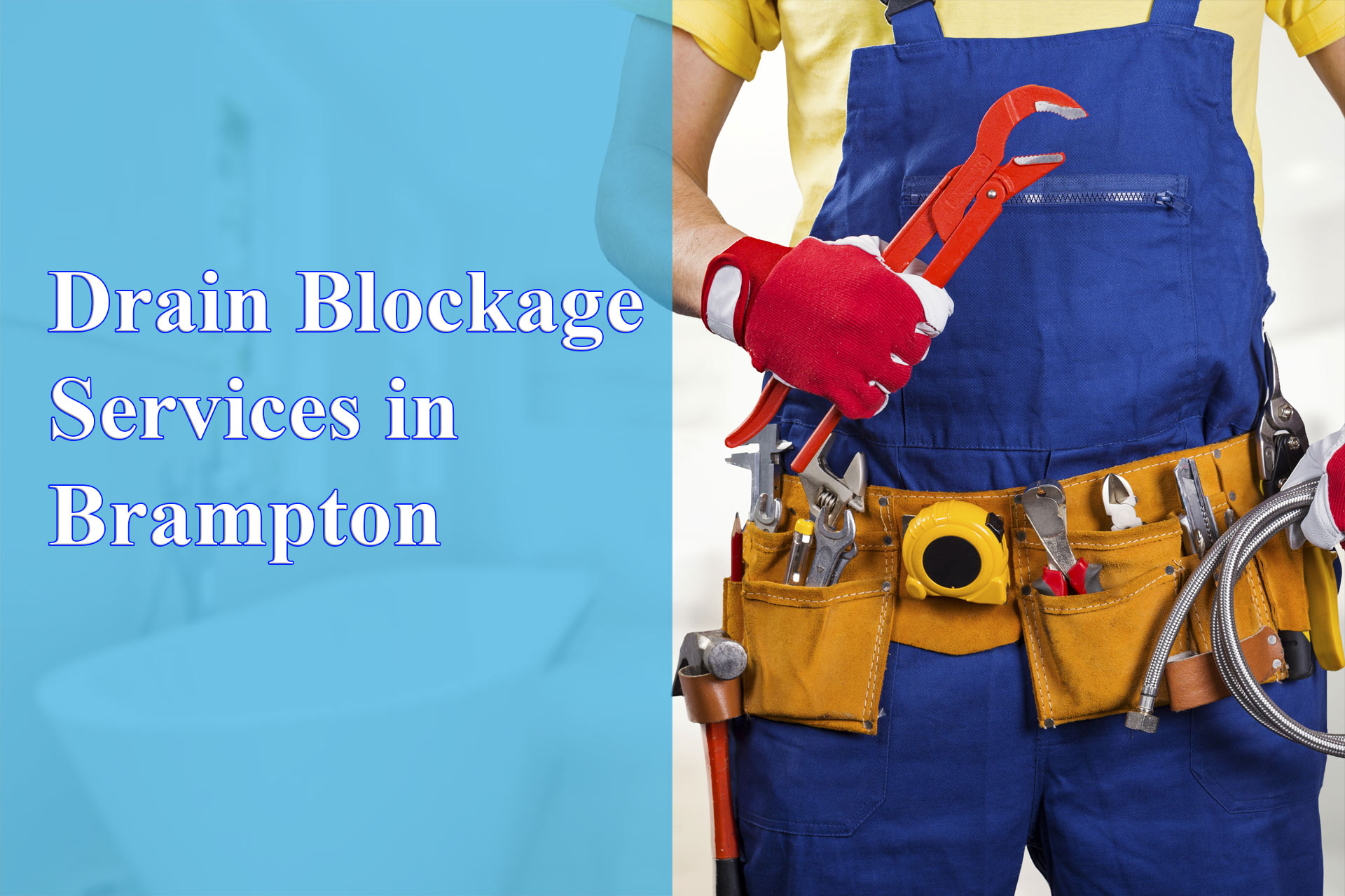 Drain Blockage Services in Brampton - Wrench It Up plumbing and mechanical