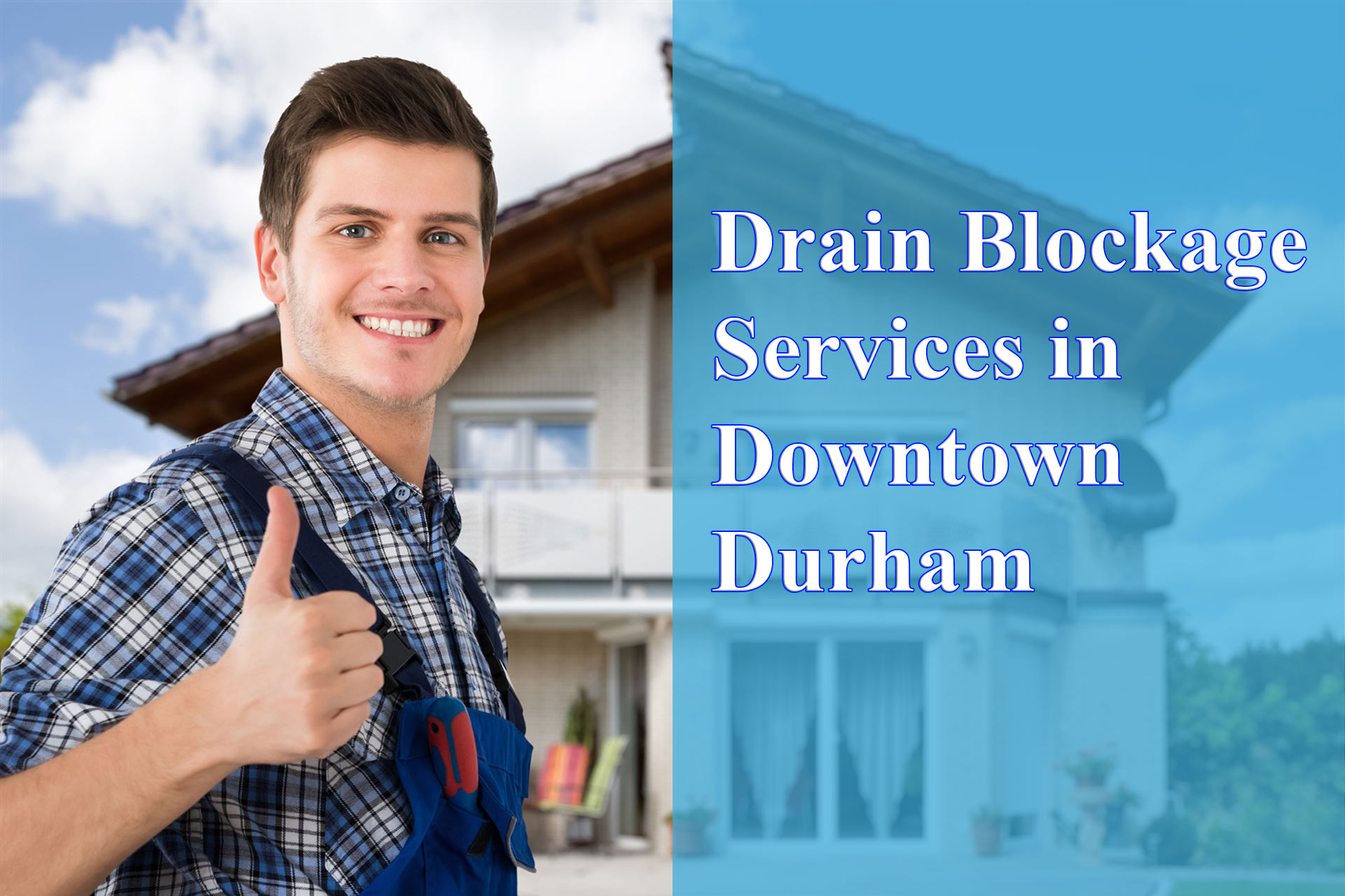 Drain Blockage Services in Durham - Wrench It Up plumbing and mechanical