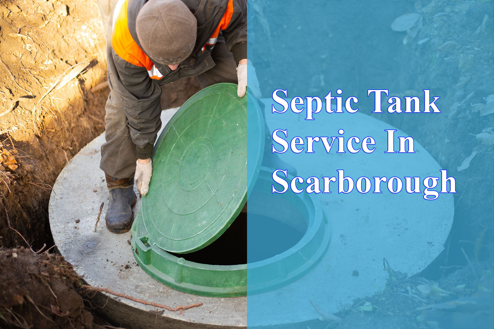 septic tank service in Scarborough - Wrench It Up plumbing and mechanical