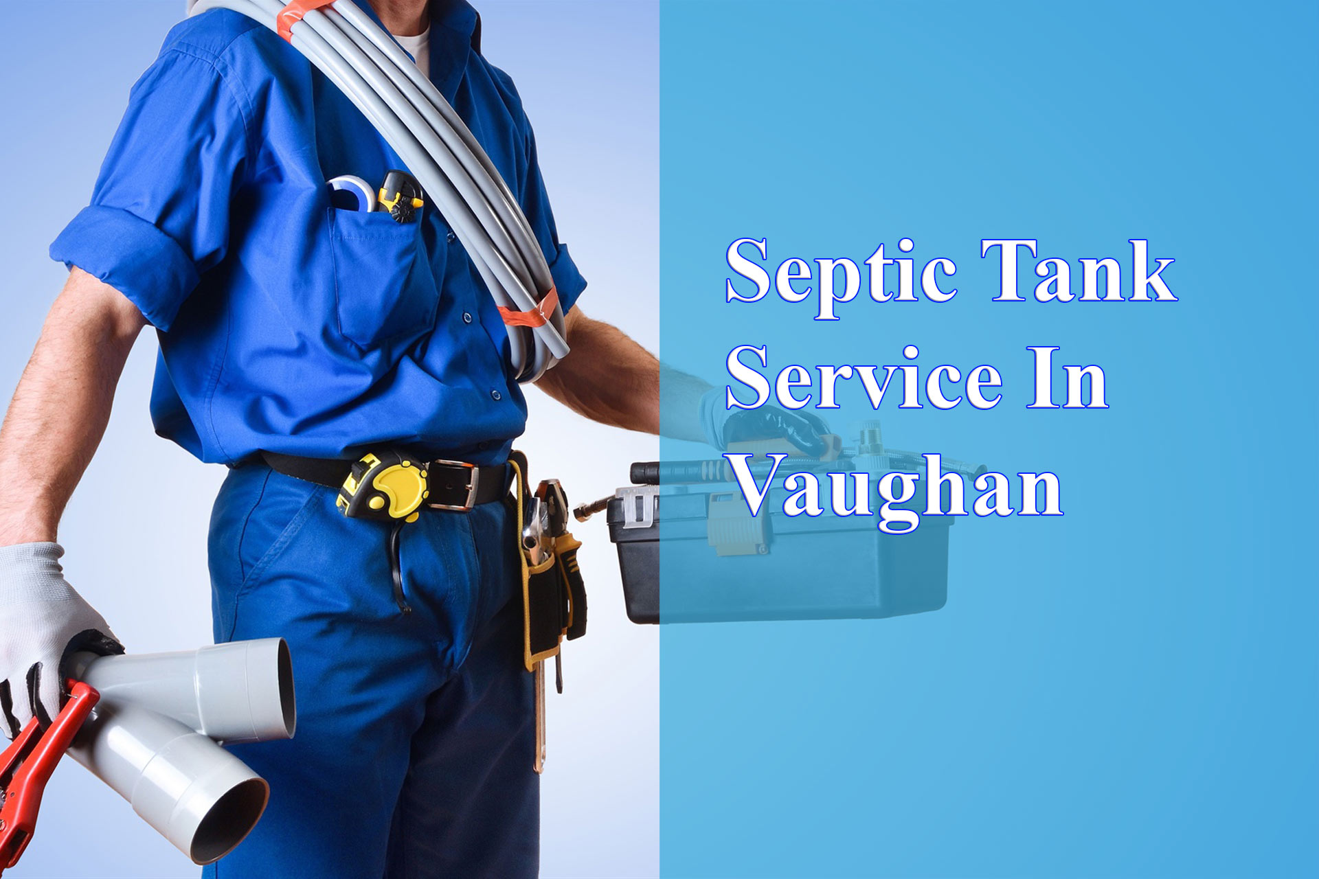 septic tank service in Vaughan - Wrench It Up plumbing and mechanical