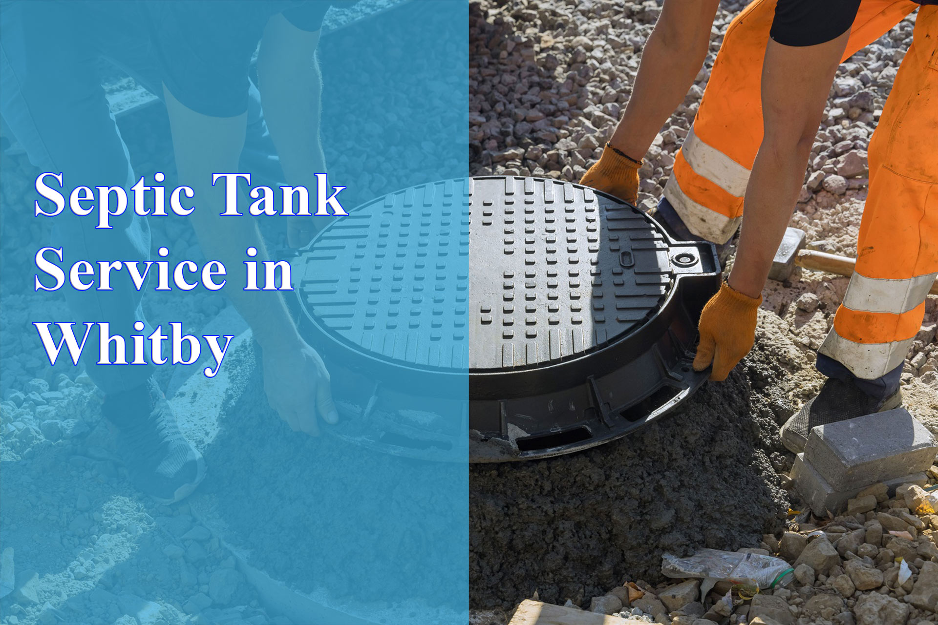 septic tank service in Whitby - Wrench It Up plumbing and mechanical