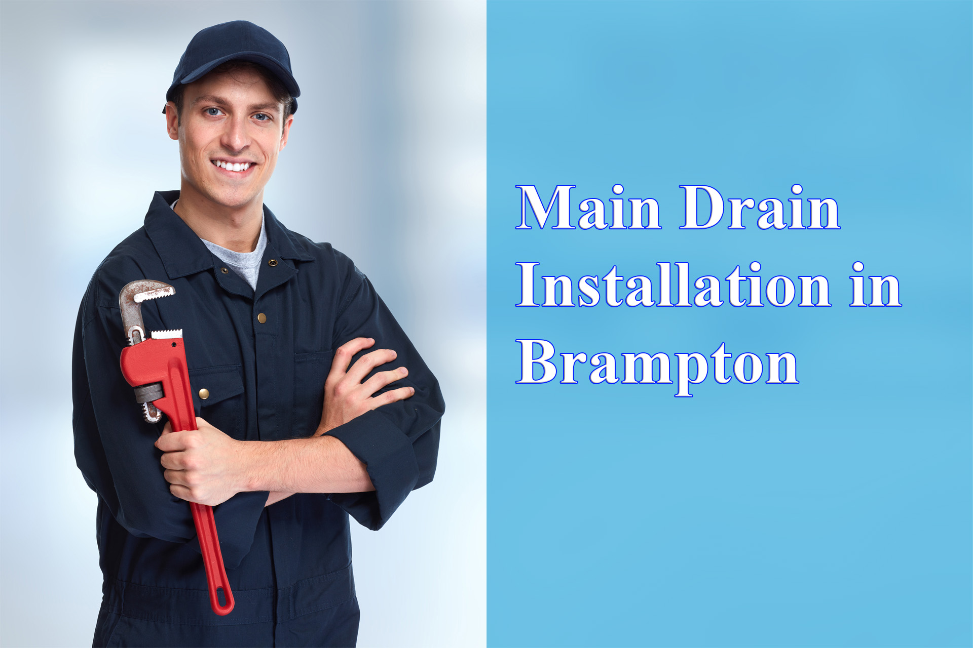 Main Drain Repair in Brampton - Wrench It Up plumbing and mechanical