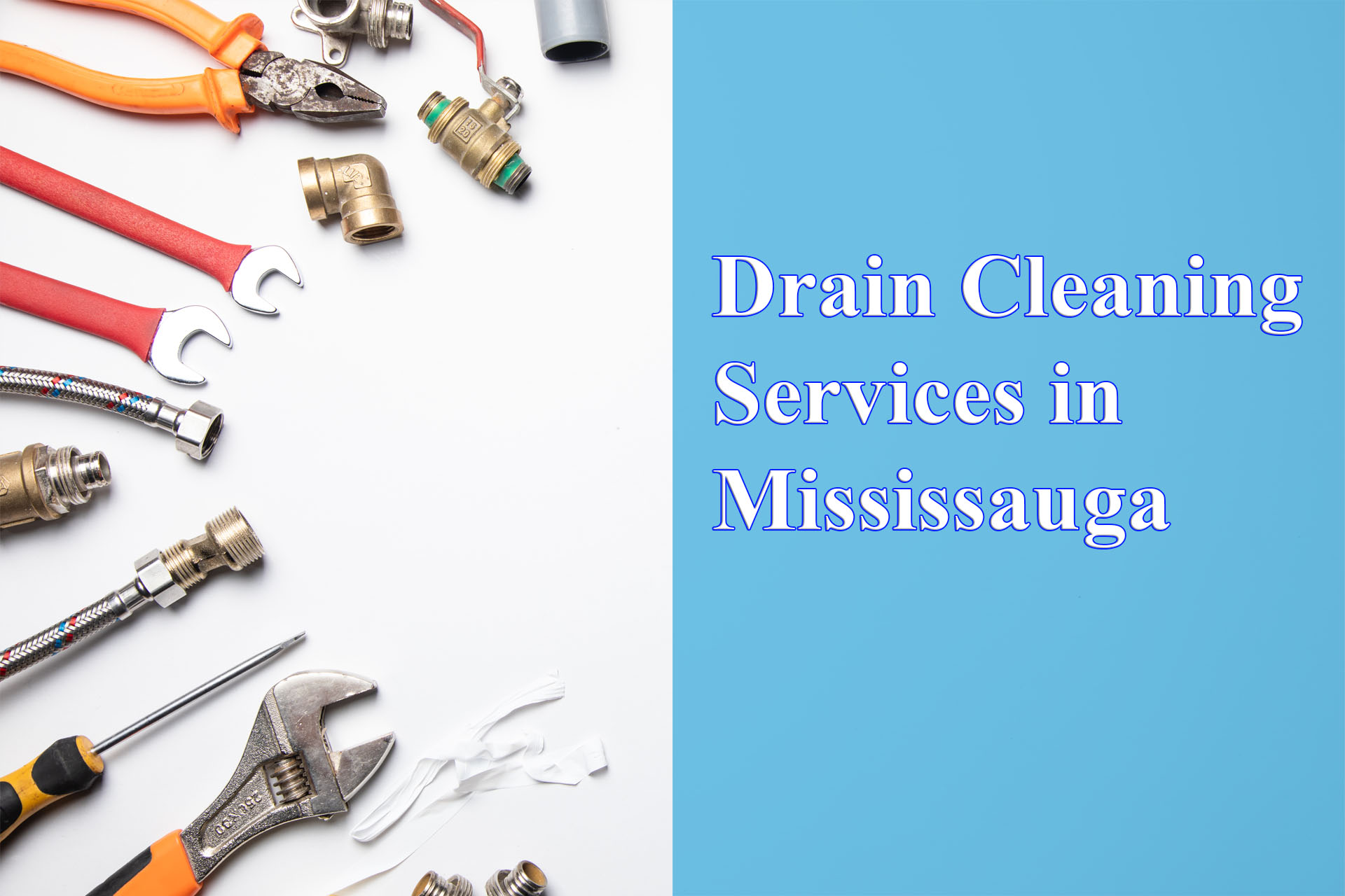 Drain Cleaning Services in Mississauga Best Plumbers