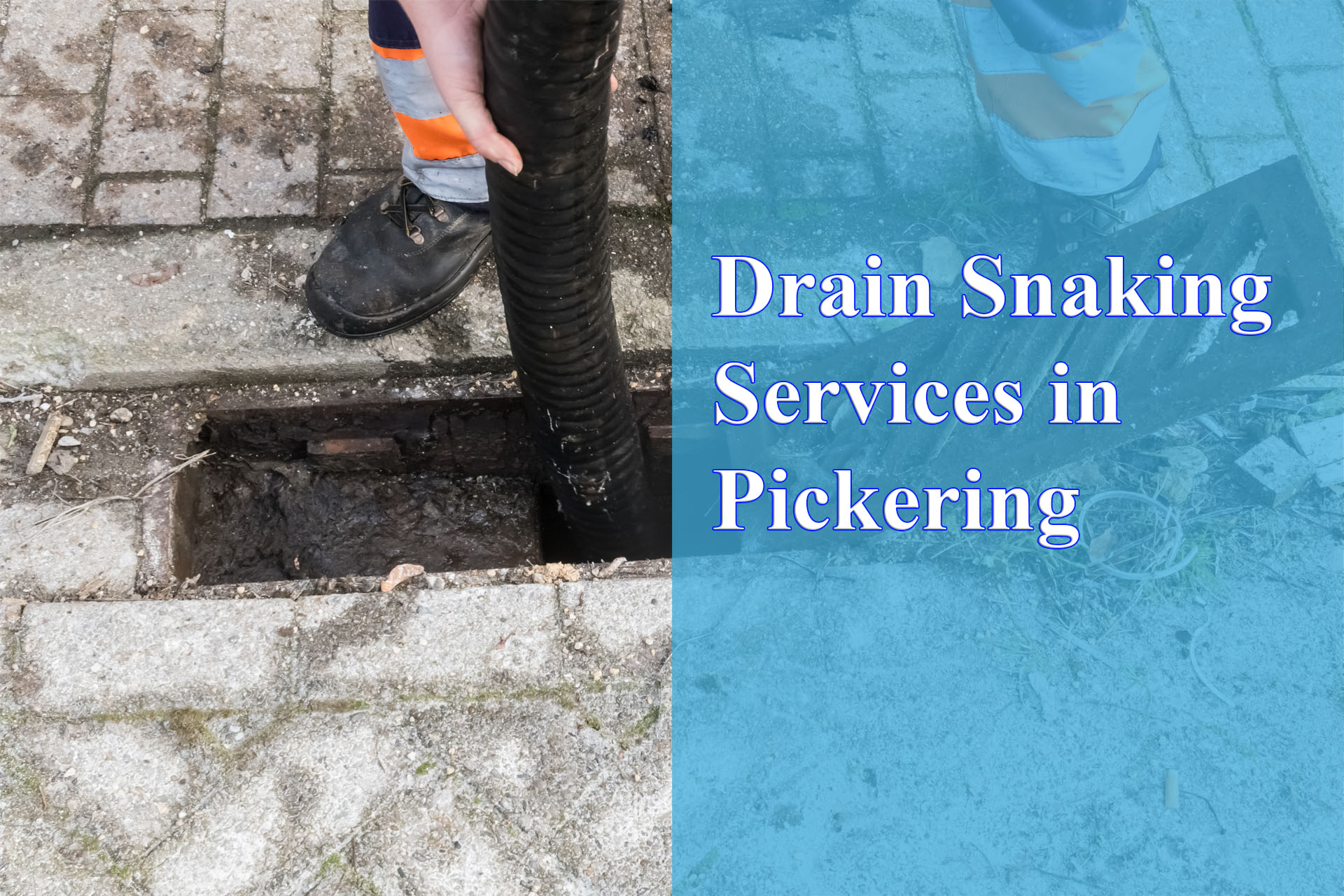 Drain Snaking Services in Pickering provided by Wrench It Up plumbing and mechanical