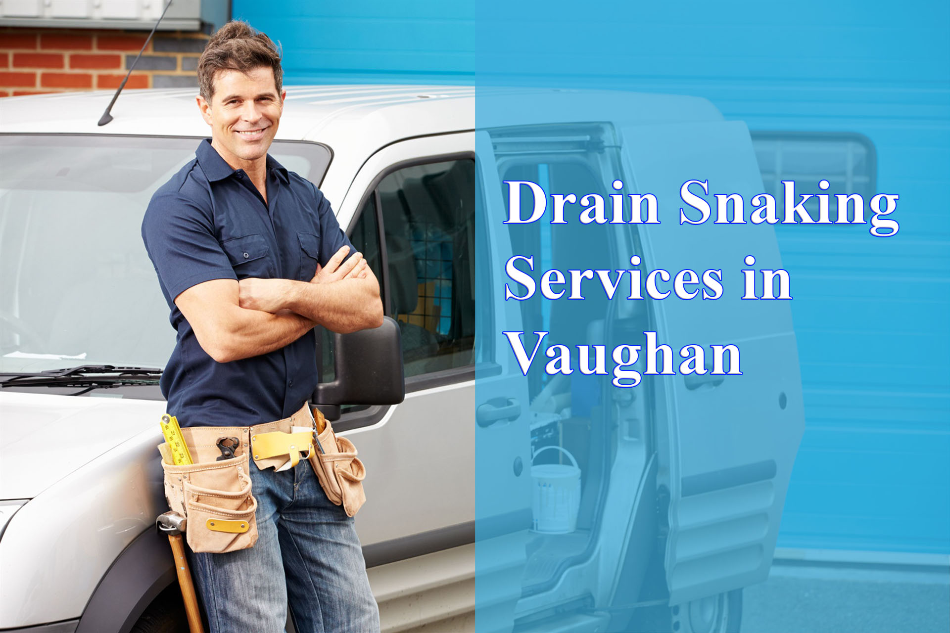 Drain Snaking Services in Vaughan provided by Wrench It Up plumbing and mechanical