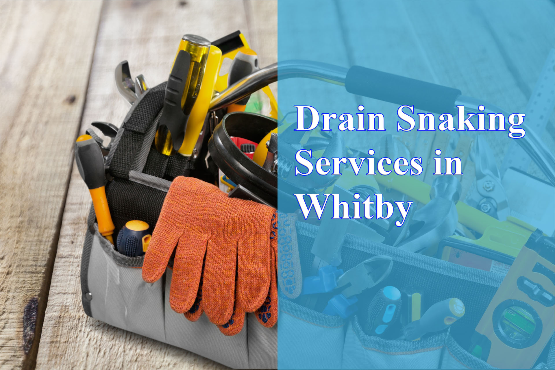 Drain Snaking Services in Whitby provided by Wrench It Up plumbing and mechanical