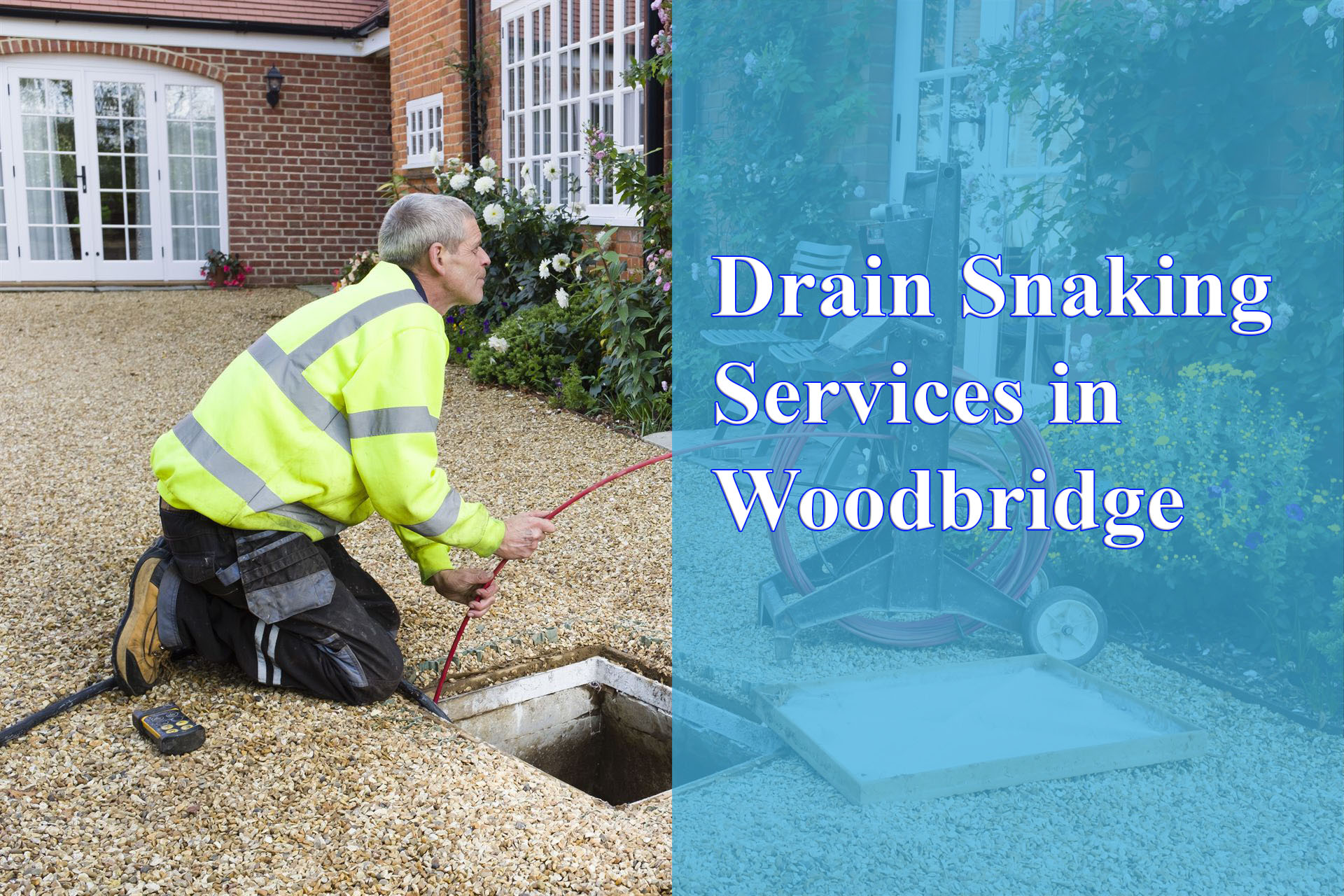 Drain Snaking Services in Woodbridge provided by Wrench It Up plumbing and mechanical