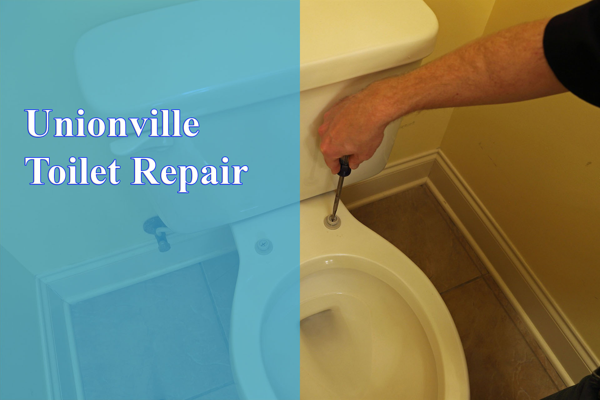 Unionville Toilet Repair provided by Wrench It Up plumbing and mechanical