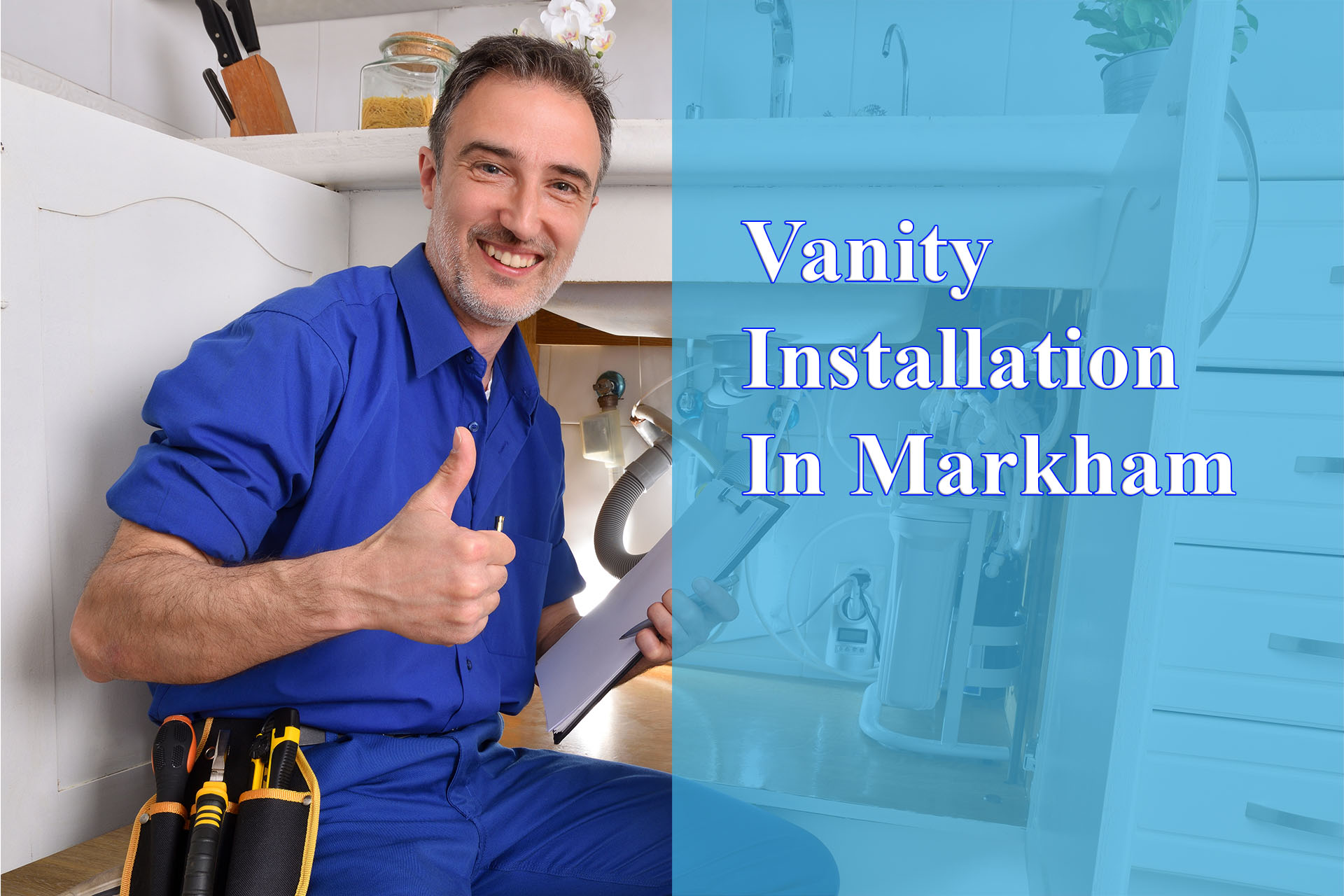 Vanity Installation In Markham provided by Wrench It Up plumbing and mechanical