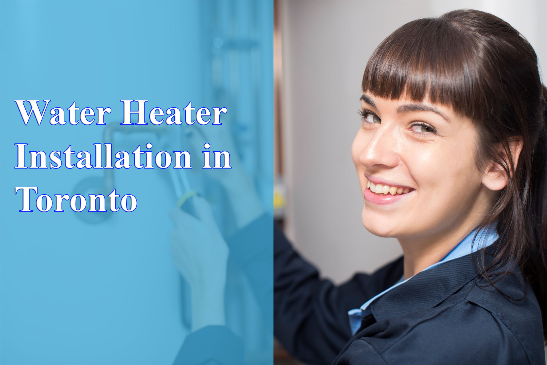 Water Heater Installation in Toronto provided by Wrench It Up plumbing and mechanical
