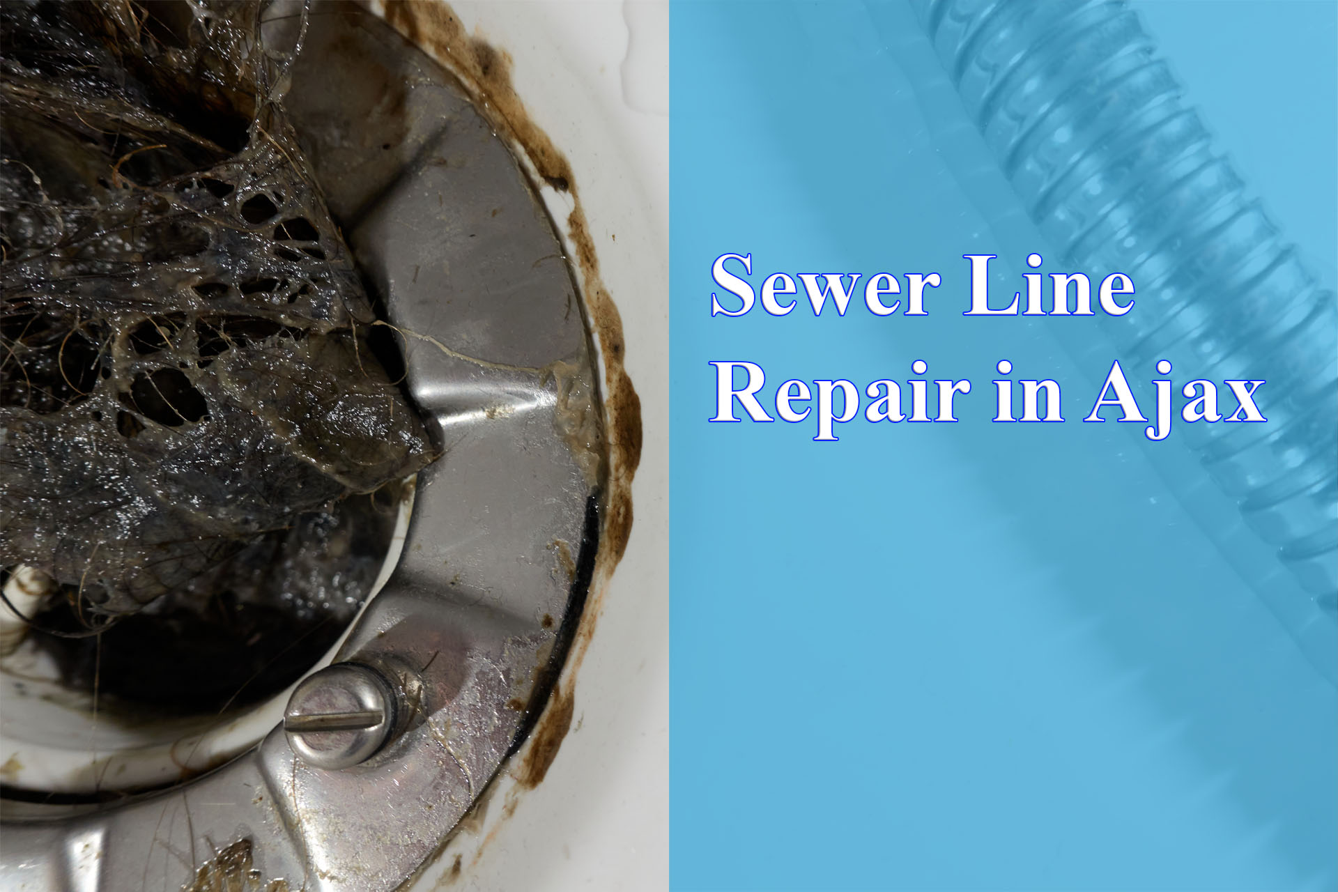 sewer line repair in Ajax provided by Wrench It Up plumbing and mechanical
